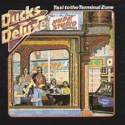 Ducks Deluxe : Taxi to the terminal zone